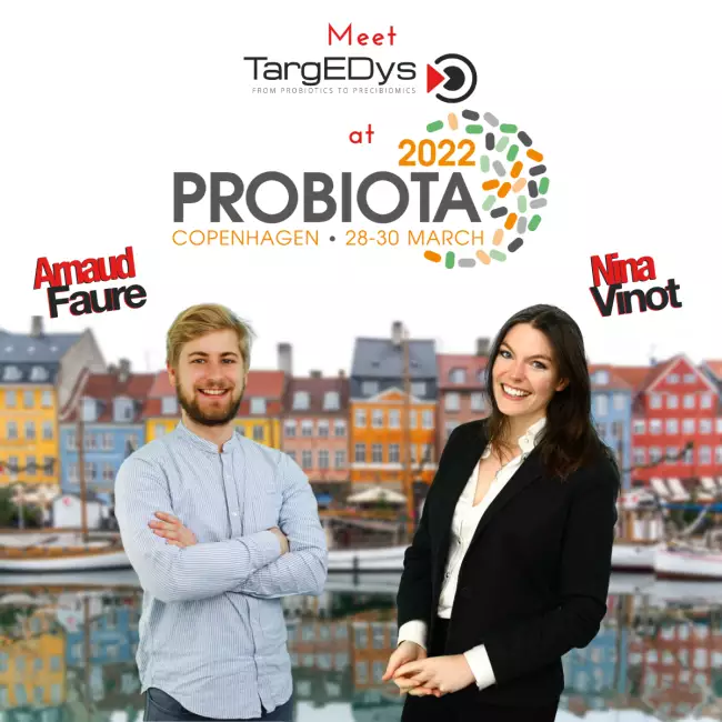 Meet TargEDys at Probiota 2022